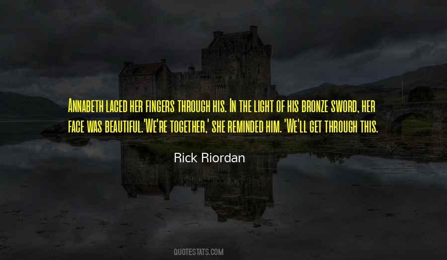 Face The Light Quotes #409169