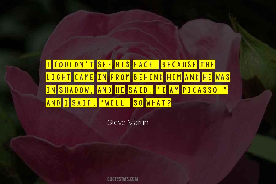 Face The Light Quotes #504533