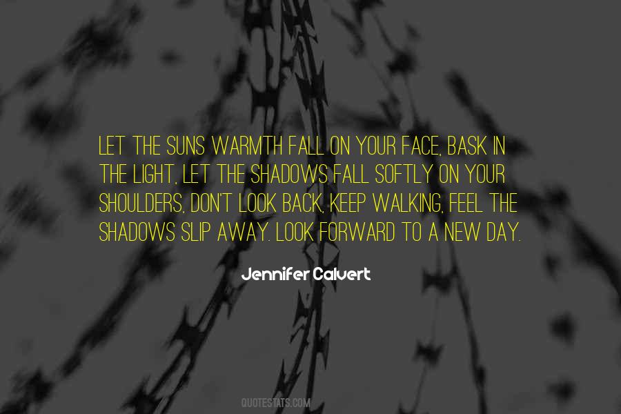 Face The Light Quotes #509787