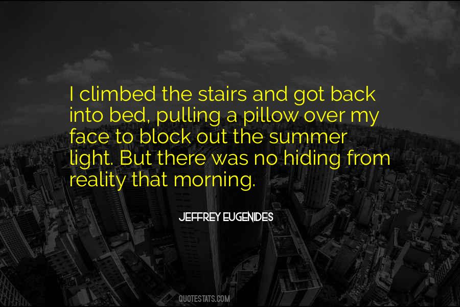Face The Light Quotes #96599