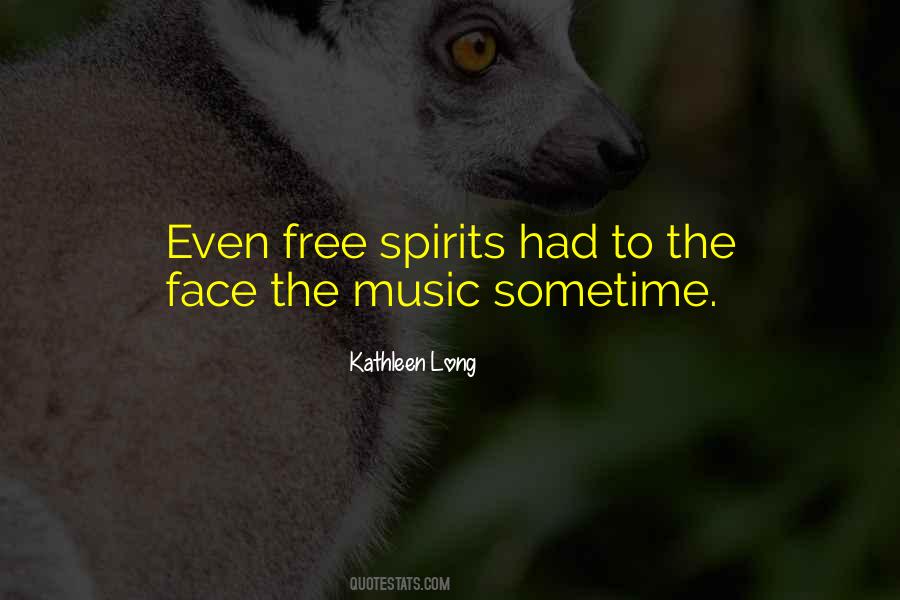 Face The Music Quotes #1391144