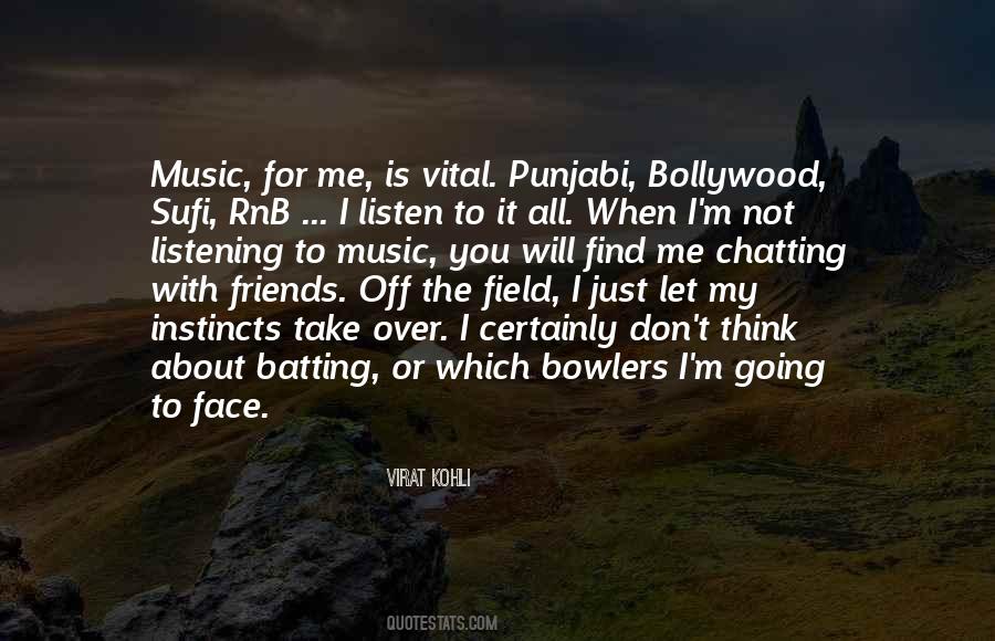 Face The Music Quotes #1679671