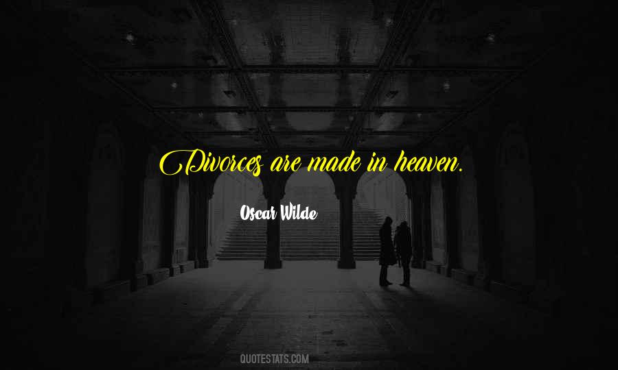 Made In Heaven Quotes #751650