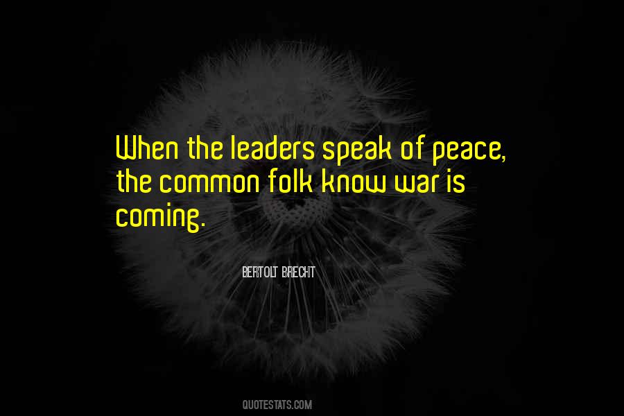 Peace Leader Quotes #1527689