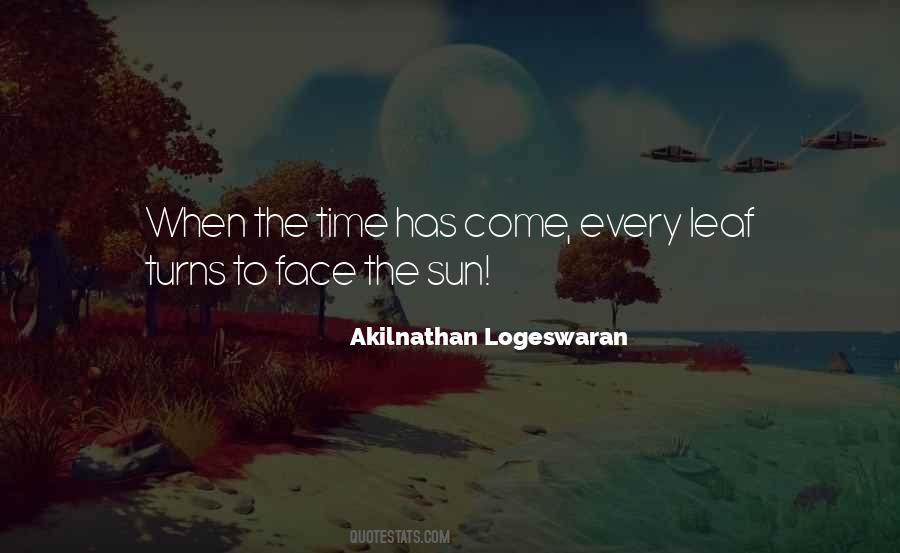 Face The Sun Quotes #1810053