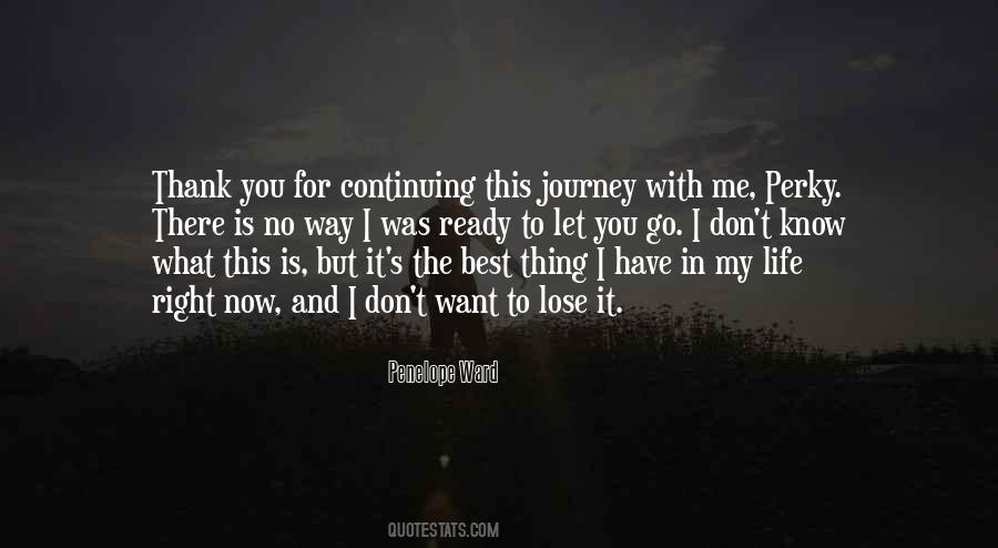Journey With You Quotes #1078467