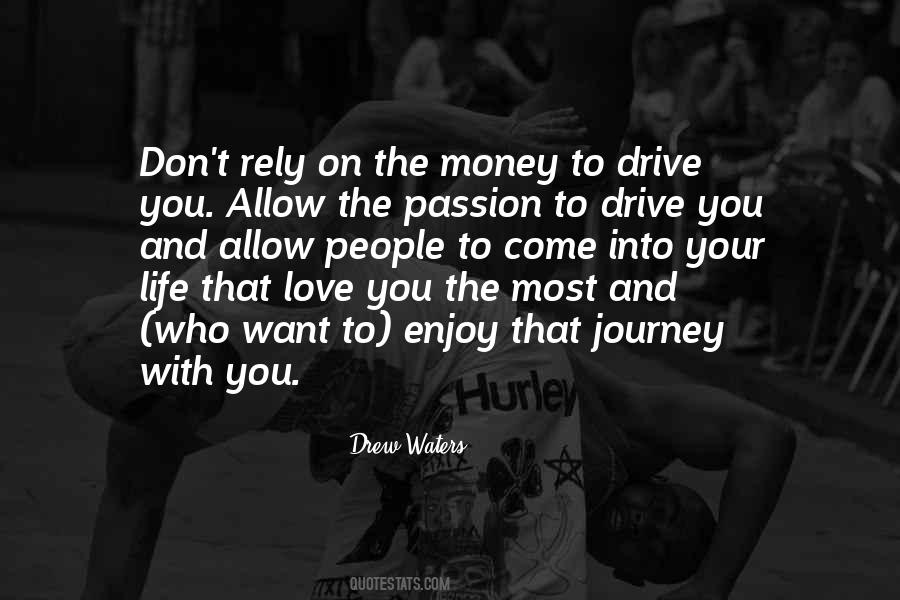 Journey With You Quotes #1859355