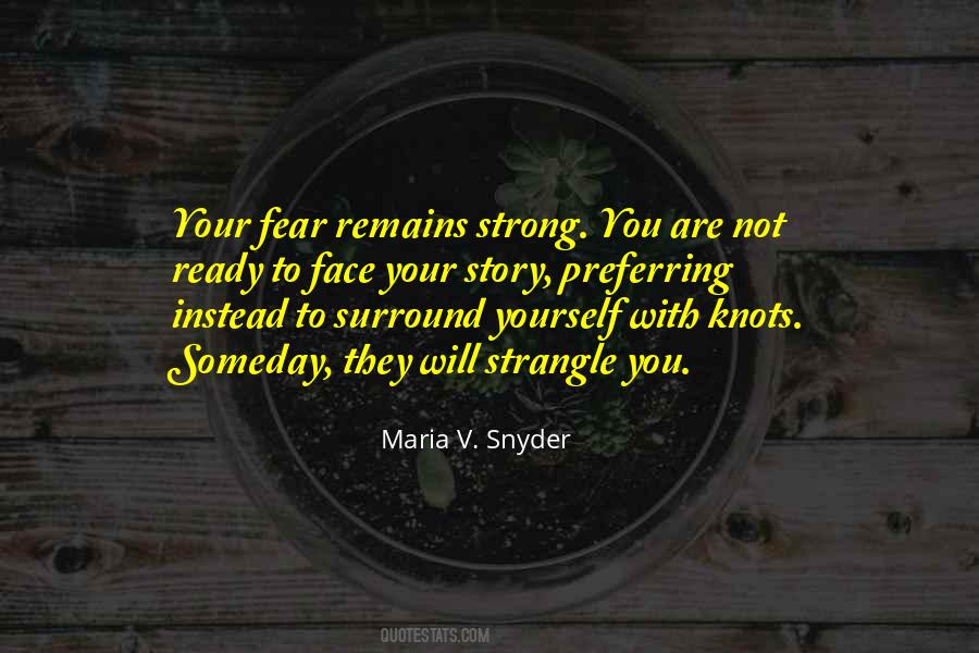 Face Your Fear Quotes #1235129