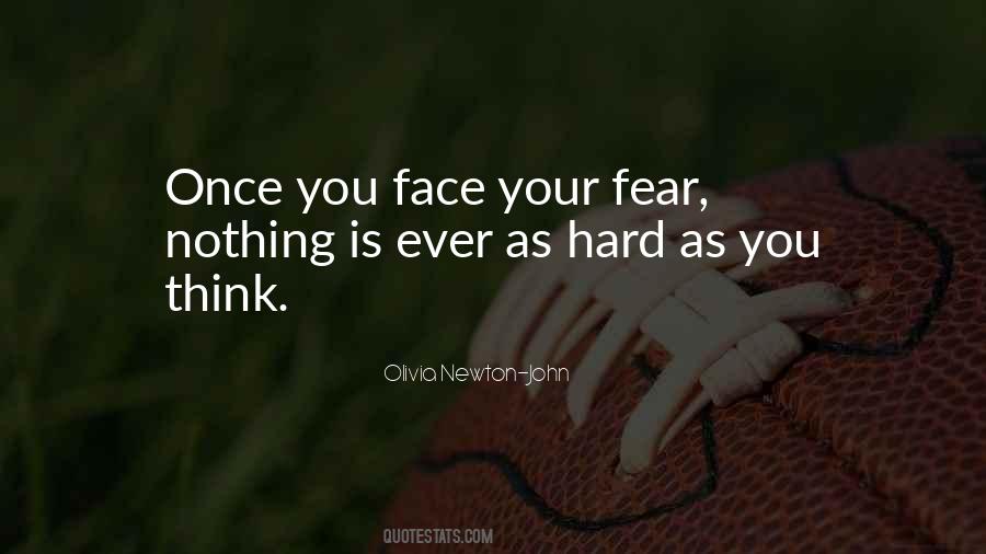 Face Your Fear Quotes #1341666