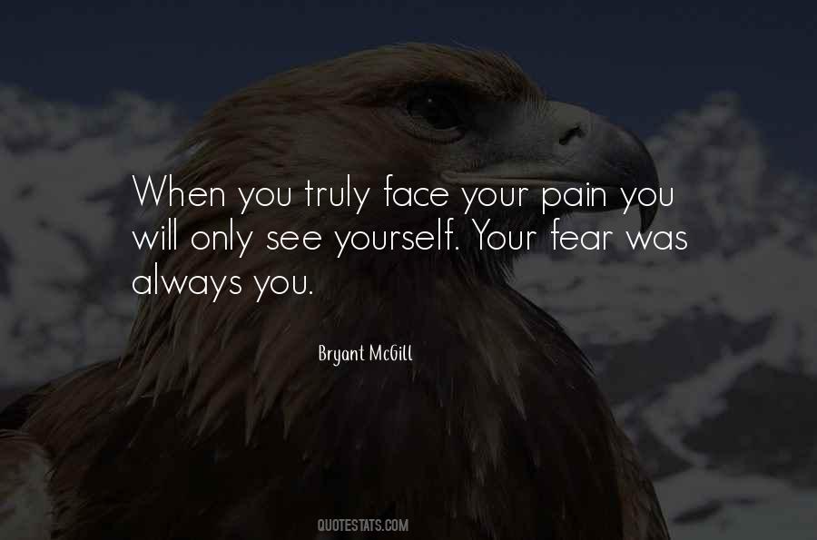 Face Your Fear Quotes #1360022