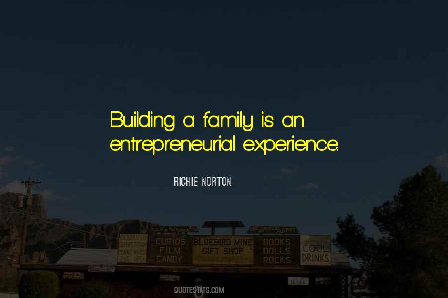 Family Experience Quotes #1290042