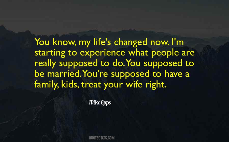 Family Experience Quotes #1342246