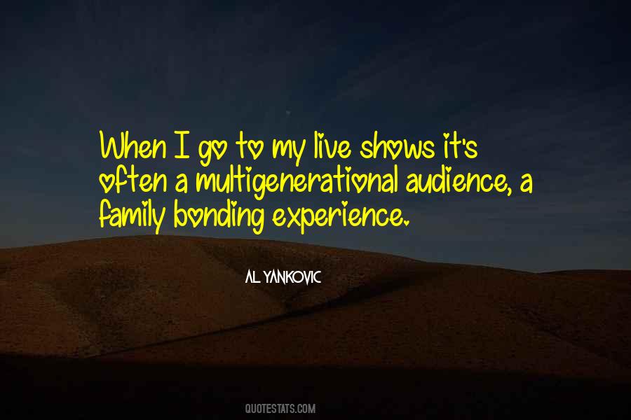 Family Experience Quotes #451542