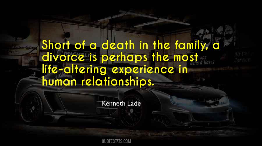Family Experience Quotes #459836