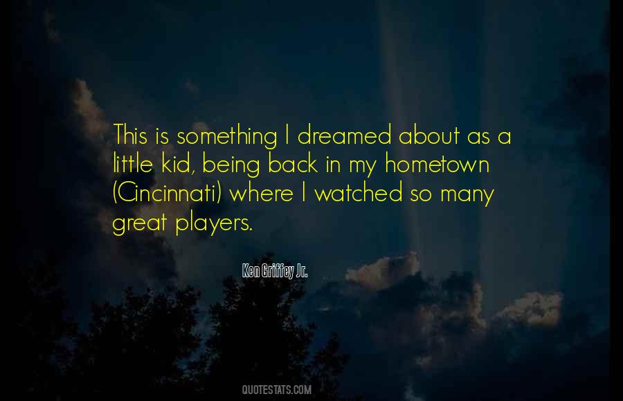 Going Back To Being A Kid Quotes #487612