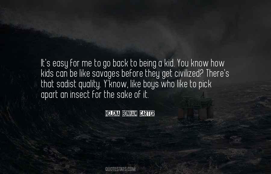 Going Back To Being A Kid Quotes #596339