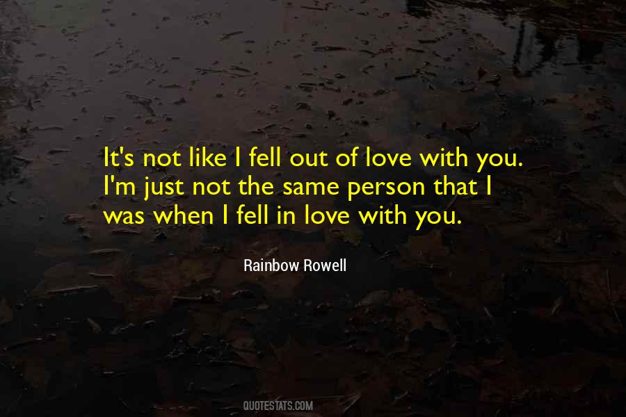 Fell In Love With You Quotes #1647702