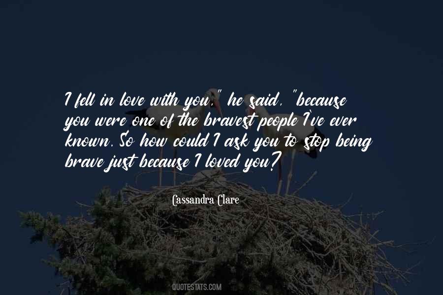 Fell In Love With You Quotes #821967