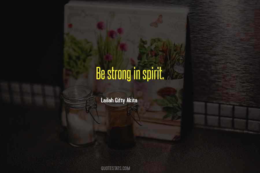 Be Strong In Faith Quotes #1540957