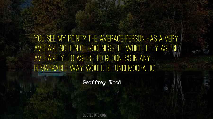Be My Person Quotes #746153