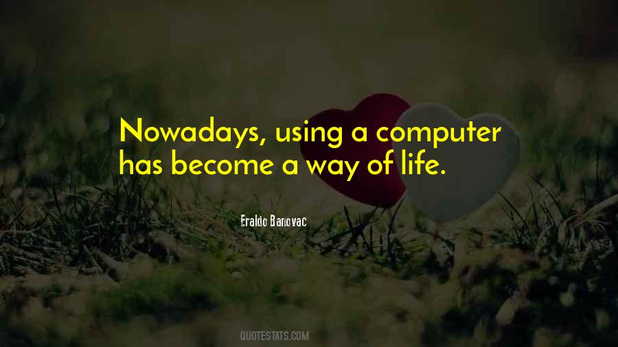 Life Has A Way Quotes #622777