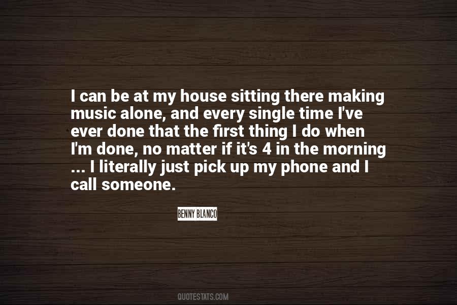 Phone It In Quotes #429586