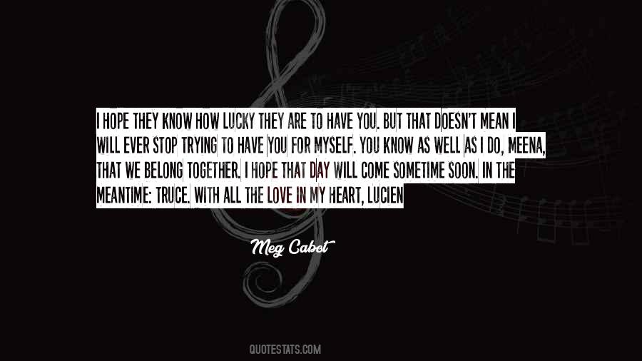 I Know You Are Trying Quotes #125765 I Know You Are Trying Quotes #125765