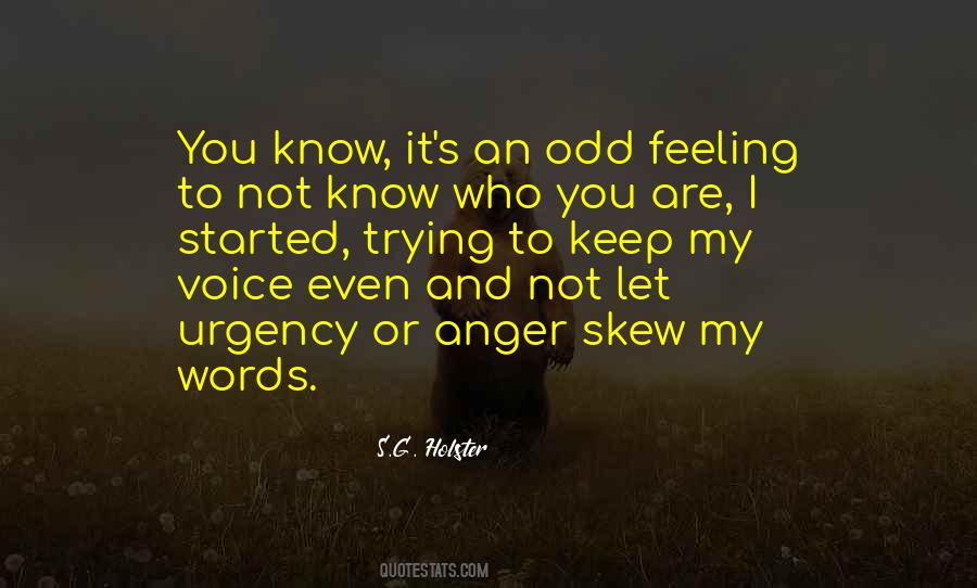 I Know You Are Trying Quotes #486926 I Know You Are Trying Quotes #486926