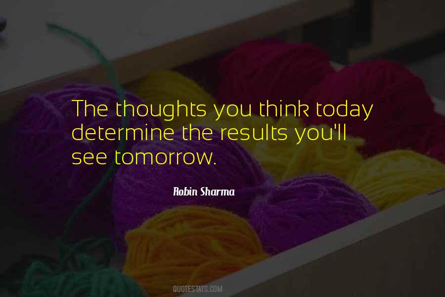 Today Thoughts Quotes #1076681