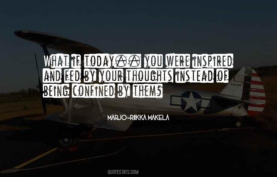 Today Thoughts Quotes #1256042