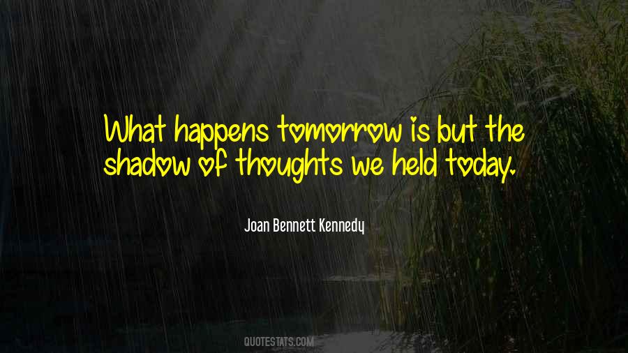 Today Thoughts Quotes #1335063