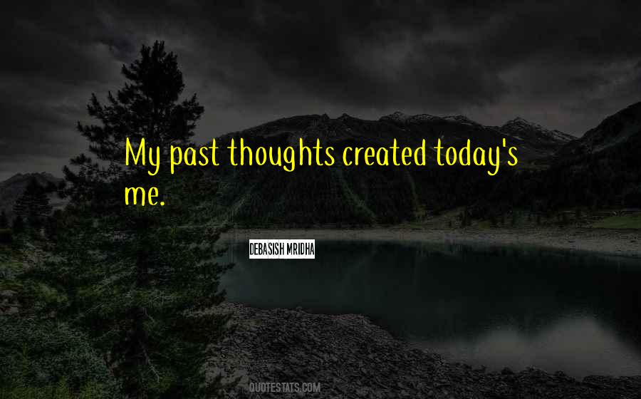 Today Thoughts Quotes #1350381
