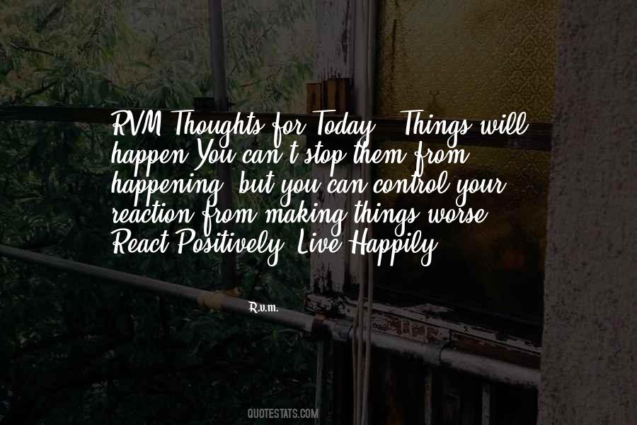 Today Thoughts Quotes #1398492