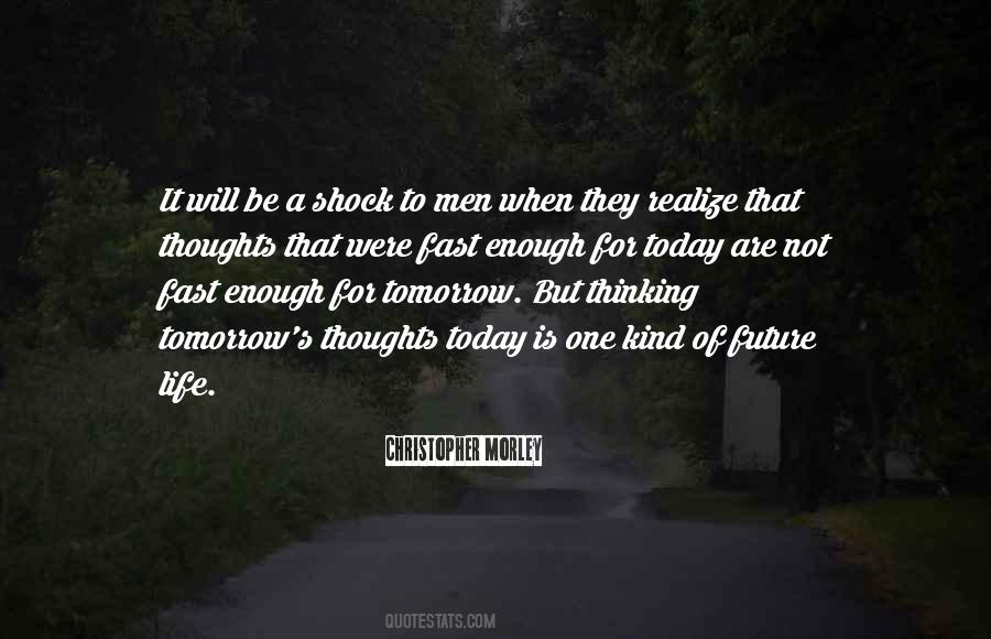 Today Thoughts Quotes #935324