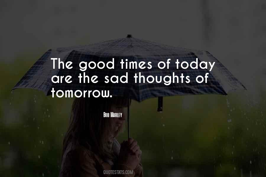 Today Thoughts Quotes #972986