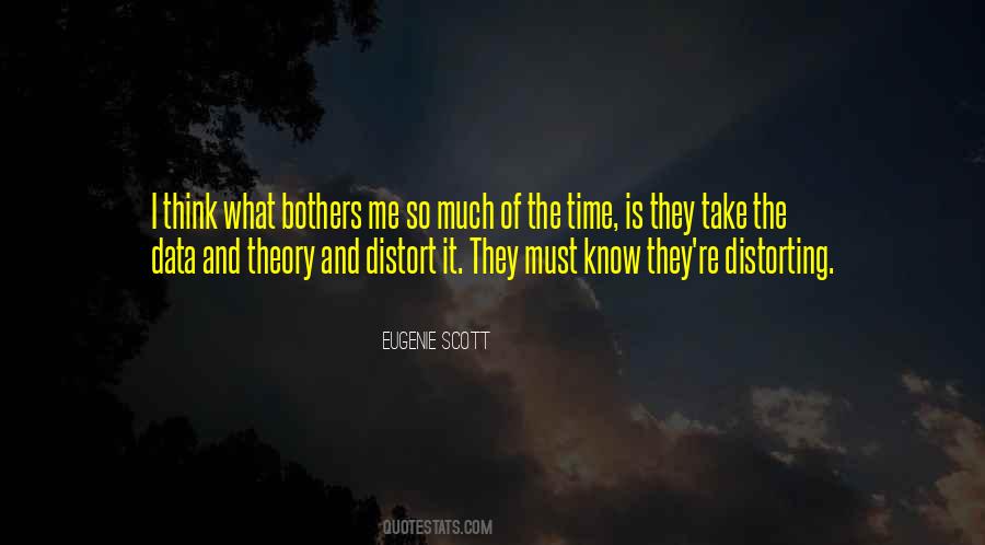 Take The Time To Get To Know Me Quotes #116648