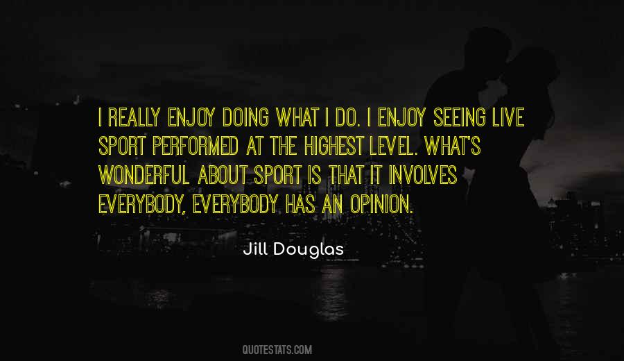 Enjoy Sports Quotes #1212849