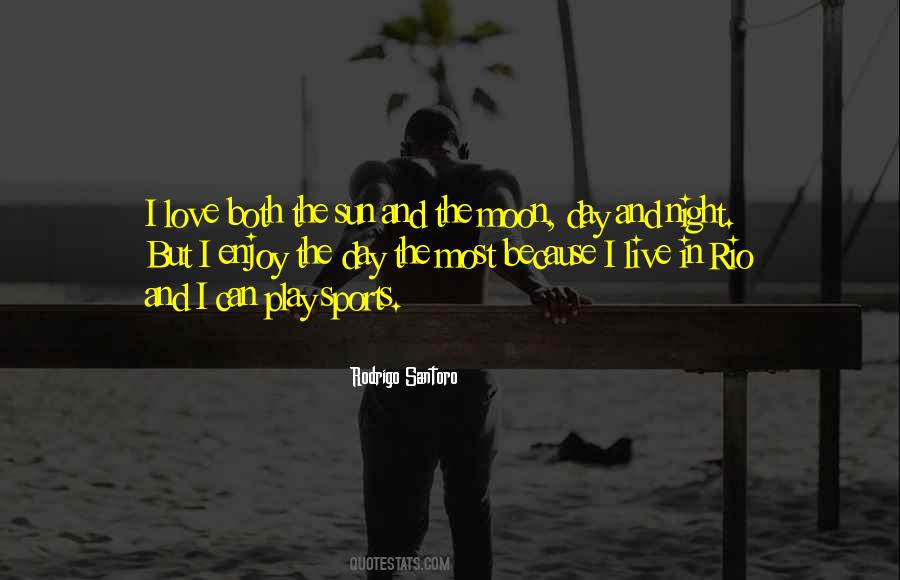 Enjoy Sports Quotes #1398685