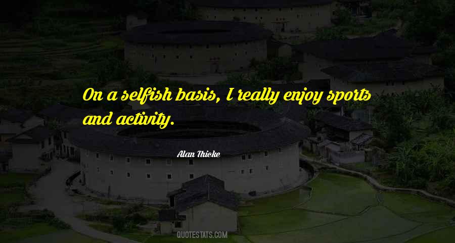 Enjoy Sports Quotes #549921