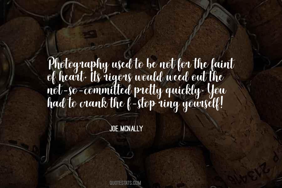 Not For The Faint Quotes #1412193