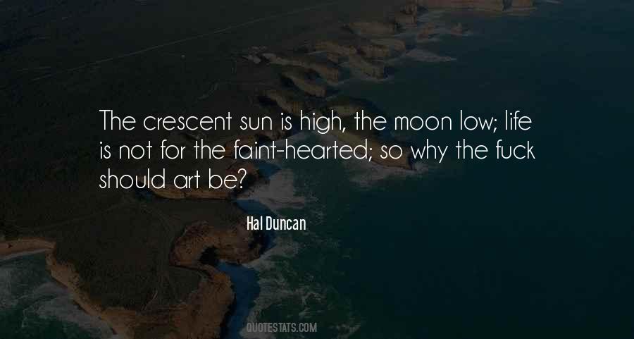 Not For The Faint Quotes #1437905
