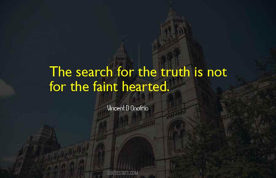 Not For The Faint Quotes #1728690