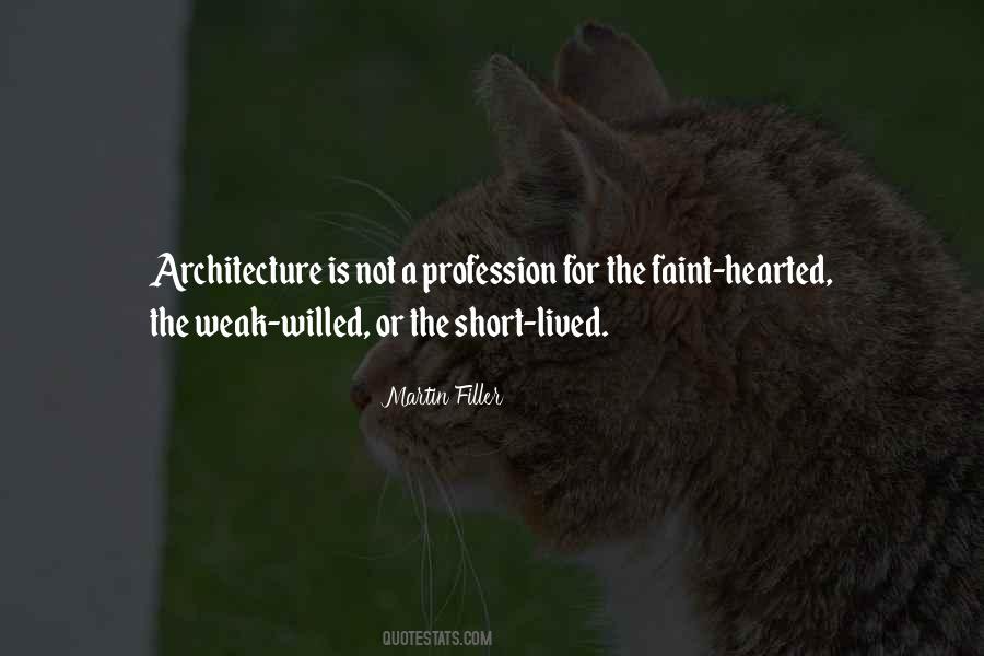 Not For The Faint Quotes #1875681