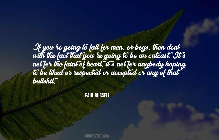 Not For The Faint Quotes #206959