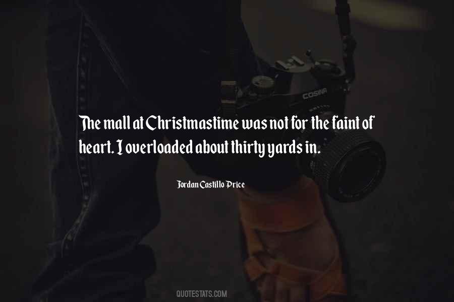 Not For The Faint Quotes #36617