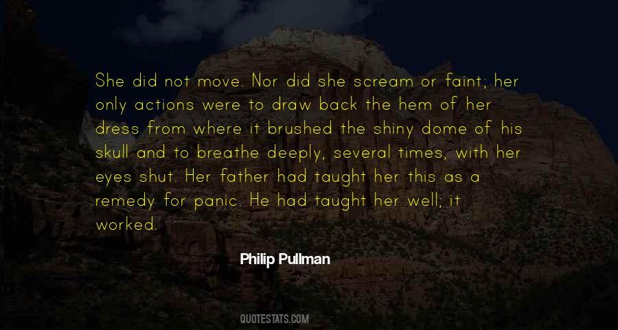 Not For The Faint Quotes #698476