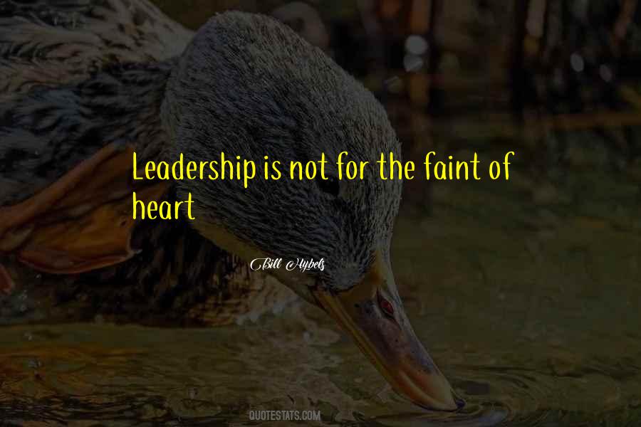 Not For The Faint Quotes #815918