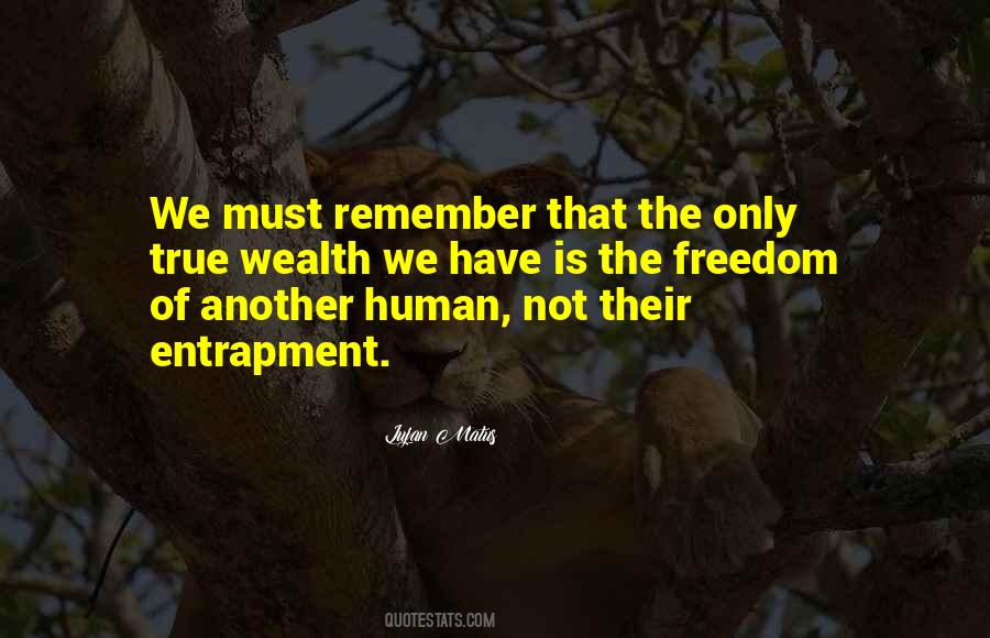 True Wise Quotes #1358556