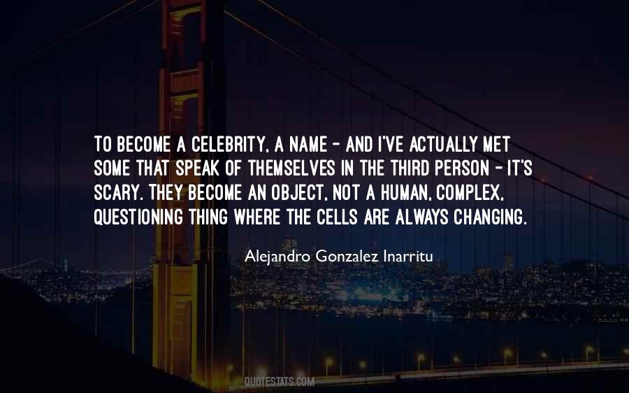 Changing A Person Quotes #1717308
