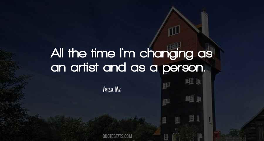 Changing A Person Quotes #676122
